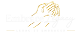Embrace Legacy